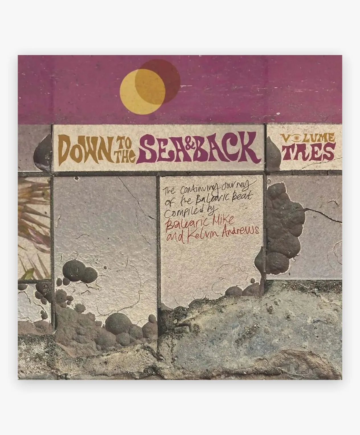 Music Various Artists - Down To The Sea & Back: Volume Tres - 2LP Best